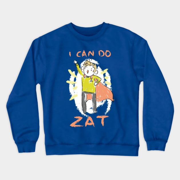 He can do zat Crewneck Sweatshirt by Vyles